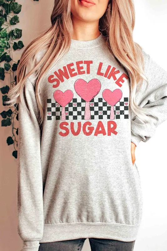 SWEET LIKE SUGAR GRAPHIC SWEATSHIRT